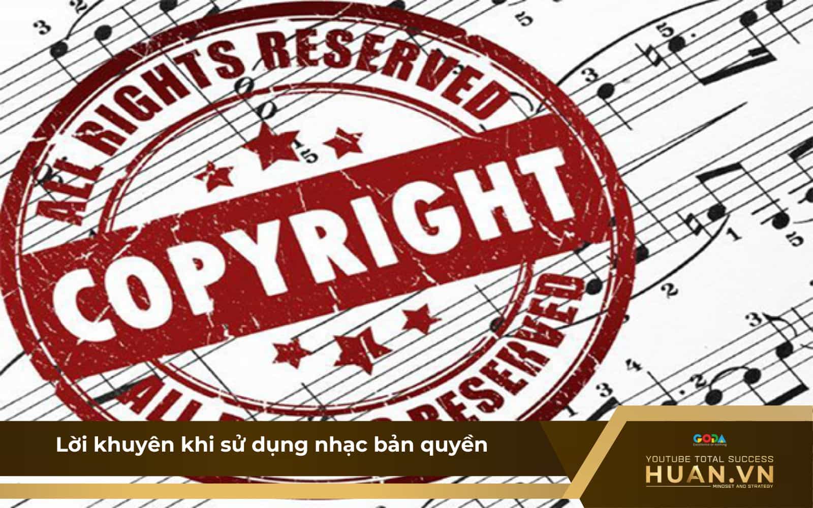 loi-khuyen-khi-su-dung-nhac-ban-quyen-youtube Thường xuyên theo dõi chính sách bản quyền để tránh vi phạm không đáng có