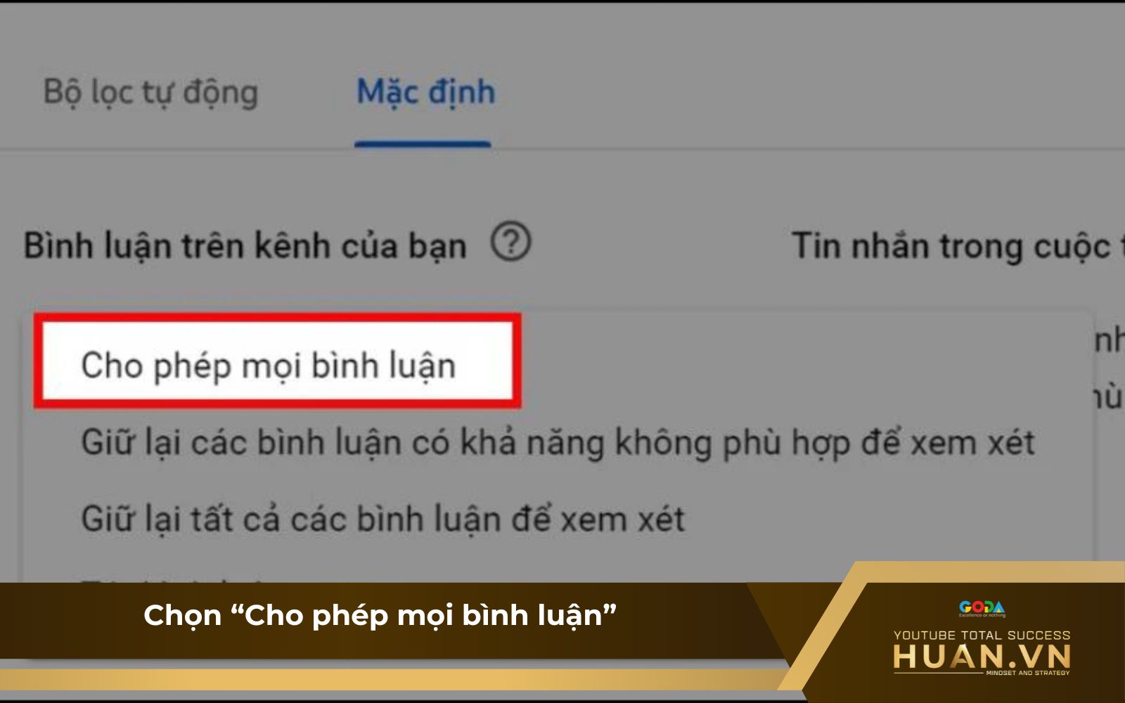 mo-binh-luan-youtube-tren-may-tinh-b4-cho-phep-moi-binh-luan Chọn chế độ “Cho phép mọi bình luận”