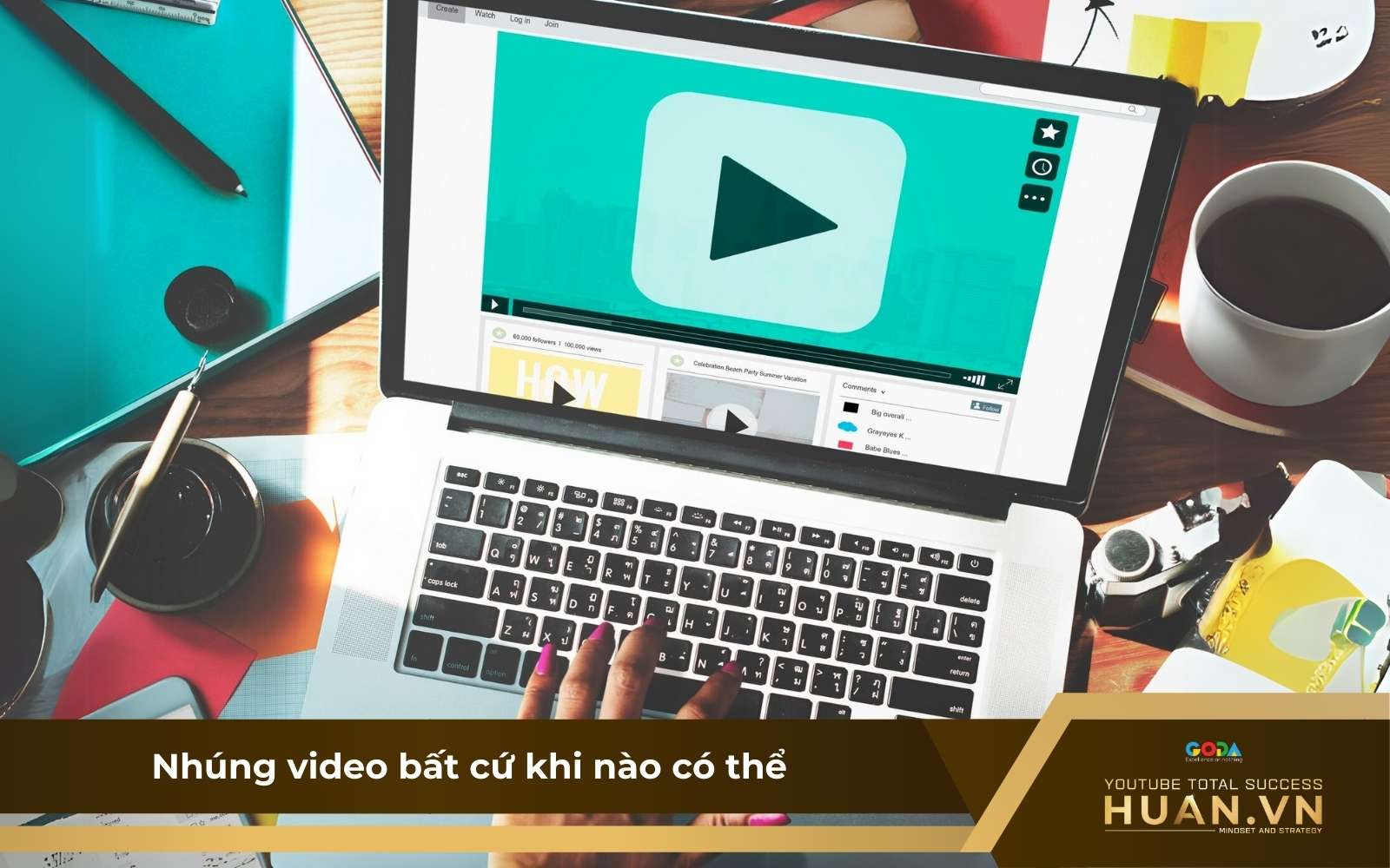 nhung-video-bat-cu-khi-nao-co-the-de-toi-uu-seo-youtube Nhúng video vào các trang liên quan để tăng độ phủ sóng cũng như tiếp cận nhiều người xem