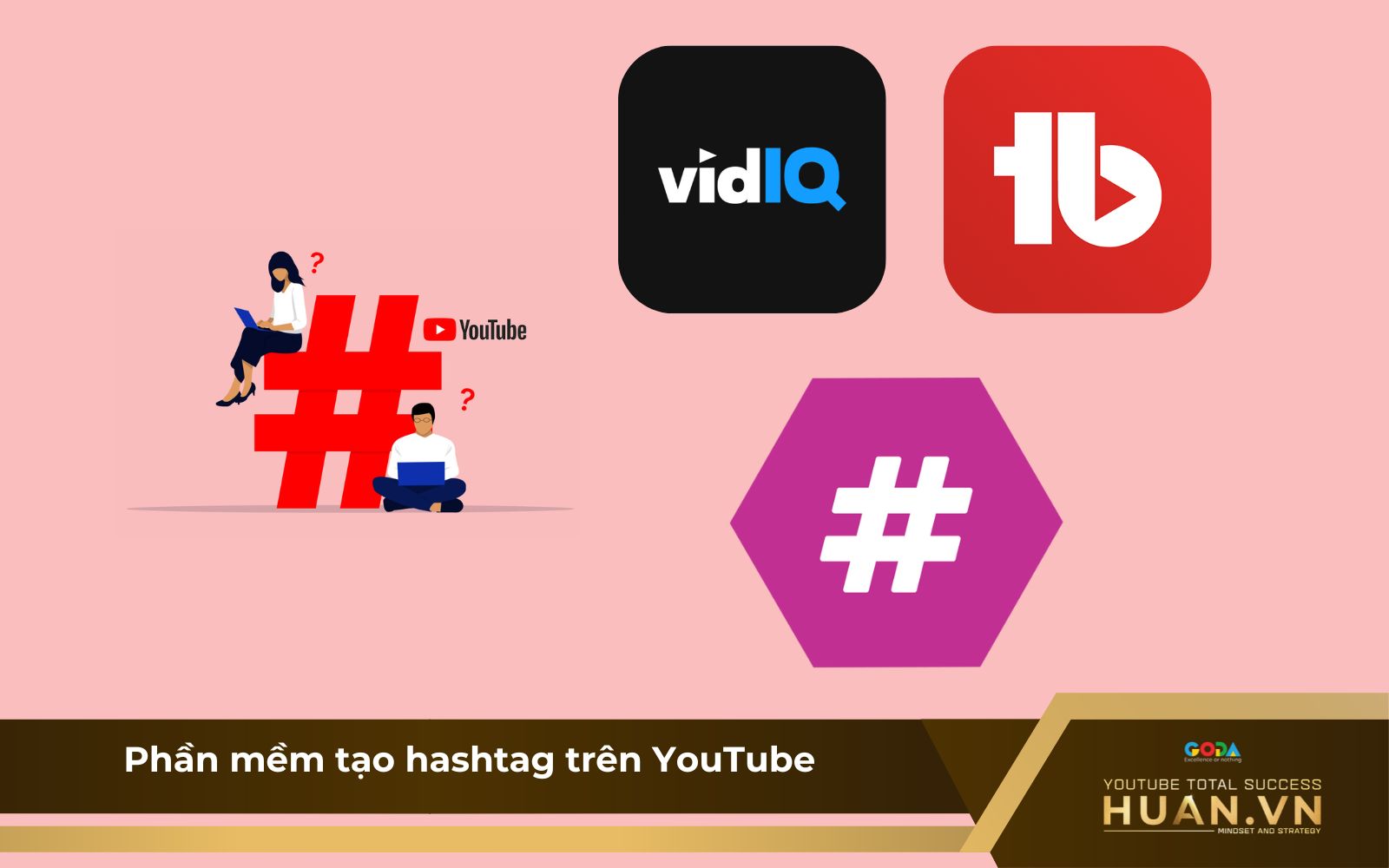 Phần mềm tạo thẻ tag trên YouTube