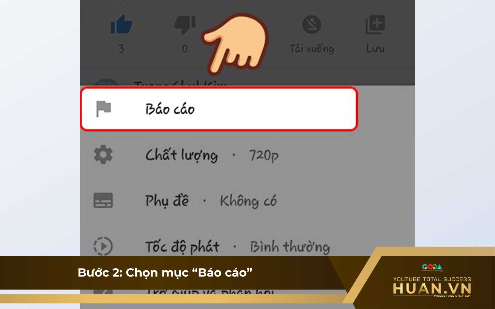 report-kenh-youtube-bang-dien-thoai-b2-chon-muc-bao-cao Bước 2 của cách report video YouTube, kênh YouTube: Chọn mục “Báo cáo”
