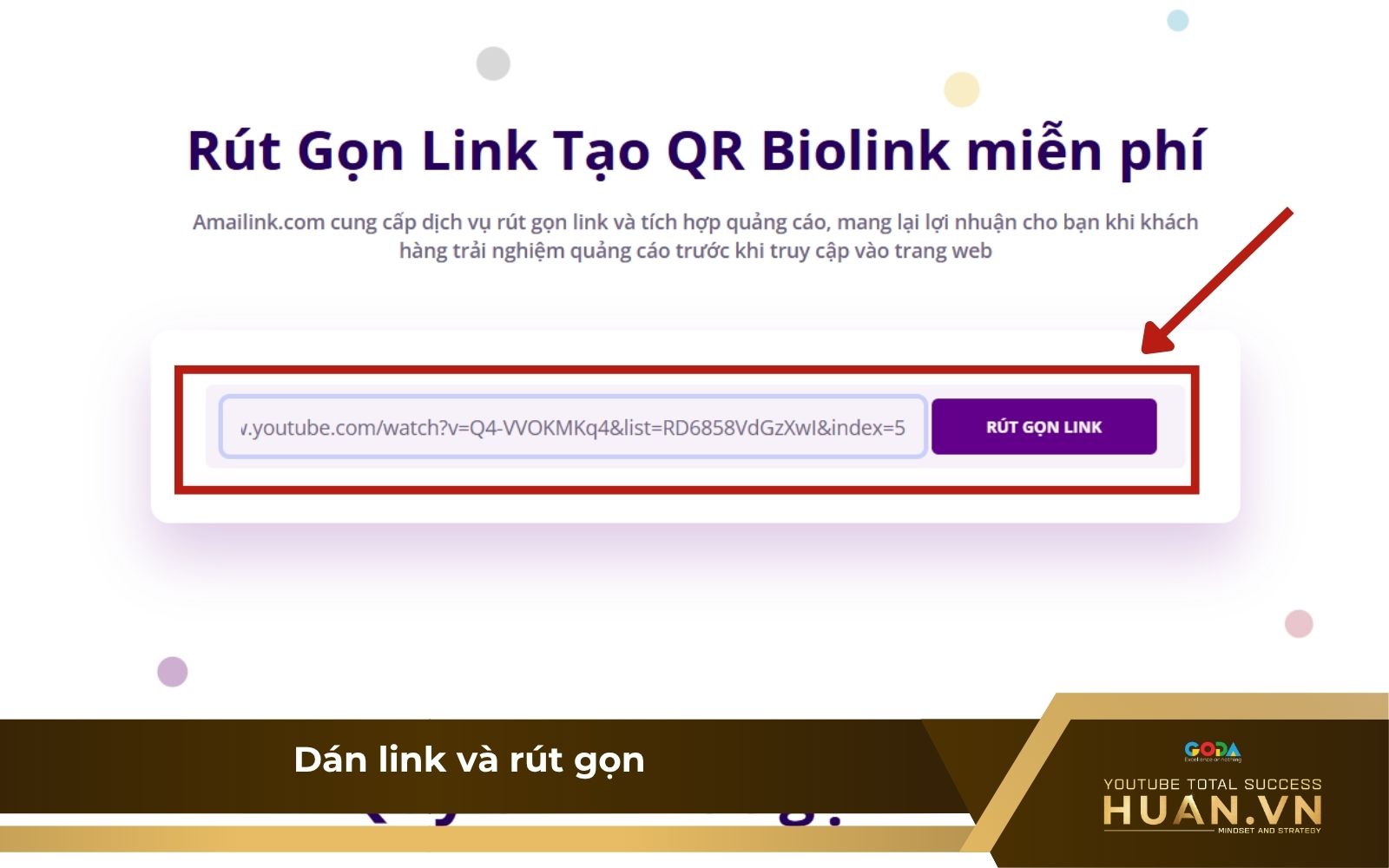 Sao chép và dán link vào ô để thực hiện rút gọn Sao chép và dán link vào ô để thực hiện rút gọn