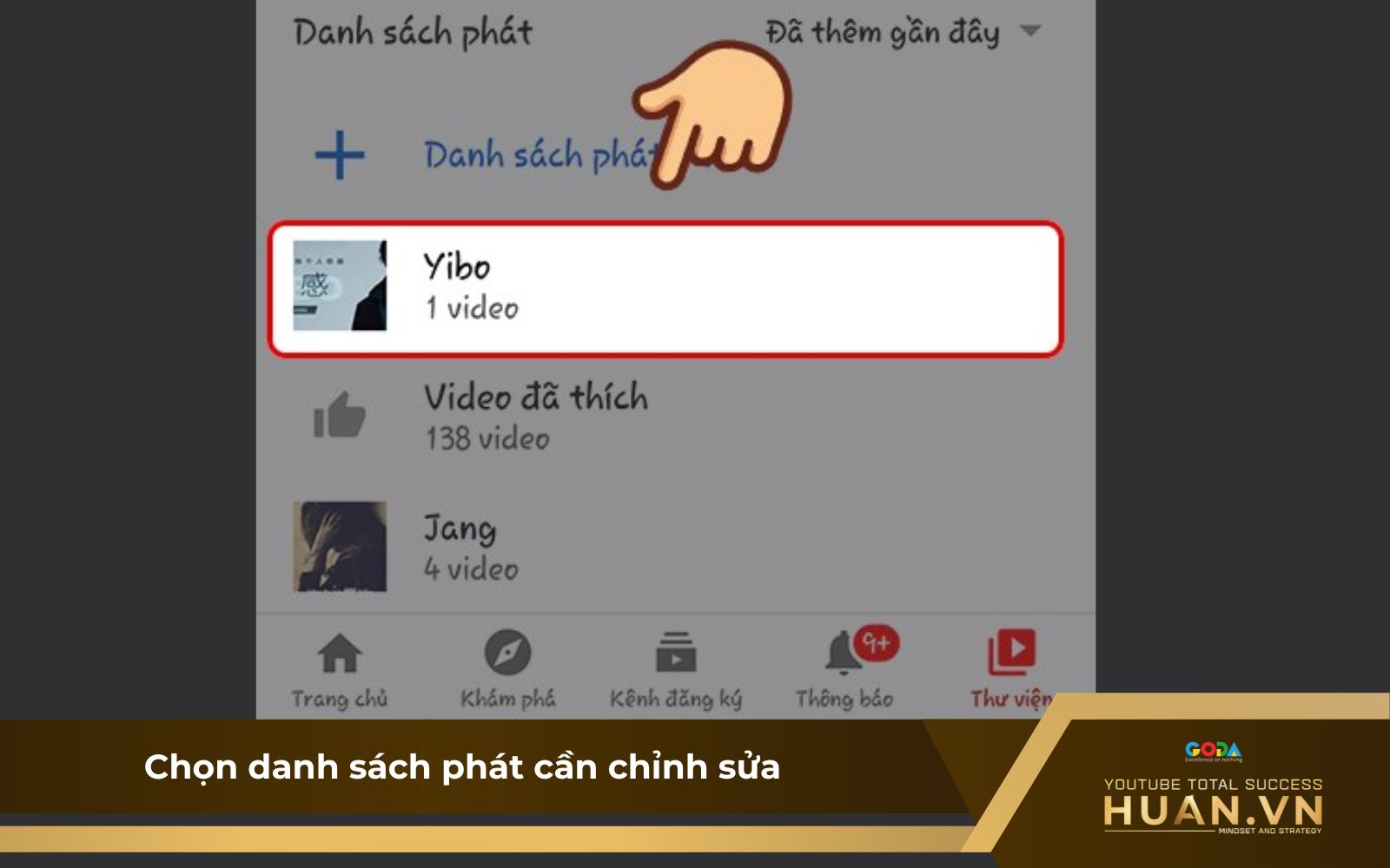 Sửa playlist trên thẻ Thư viện - B2: Chọn danh sách phát cần thực hiện chỉnh sửa