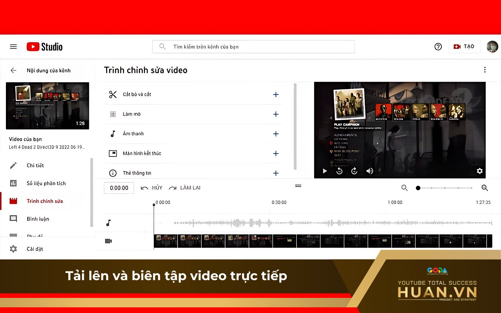 Chỉnh sửa video trực tiếp trong Youtube Studio