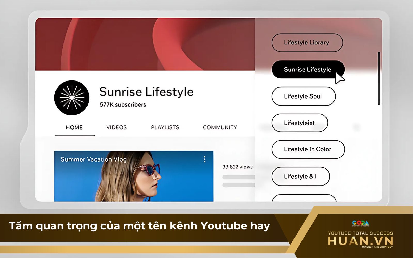 Tên kênh Youtube hay sẽ thu hút nhiều người xem & đăng ký