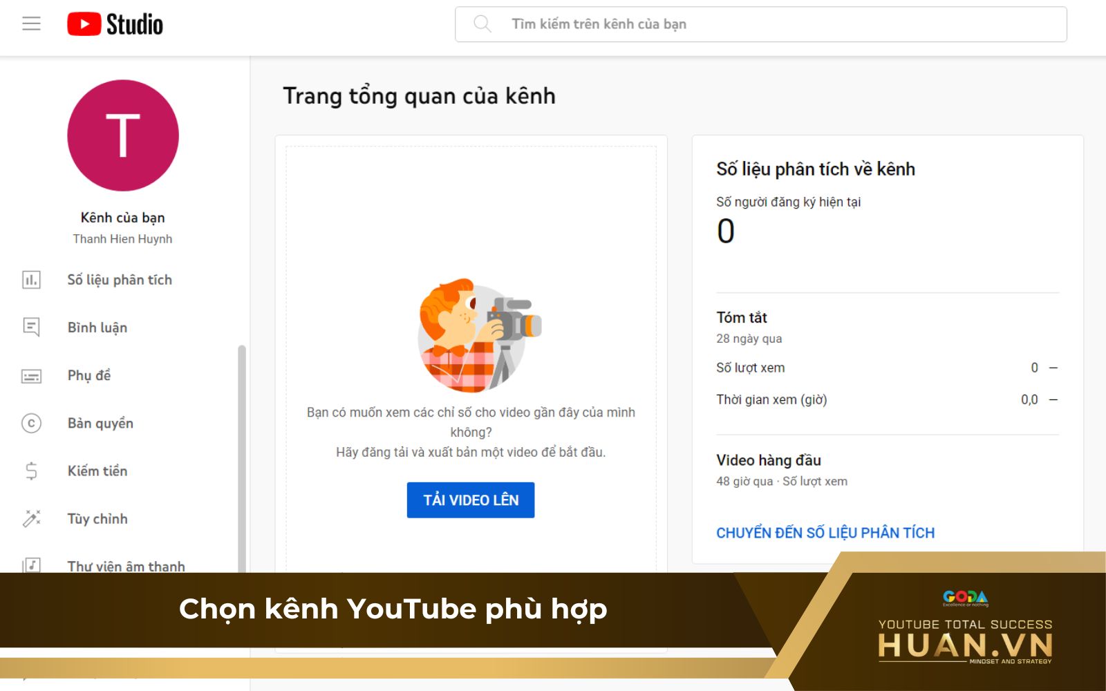 Xây dựng kênh Youtube phù hợp