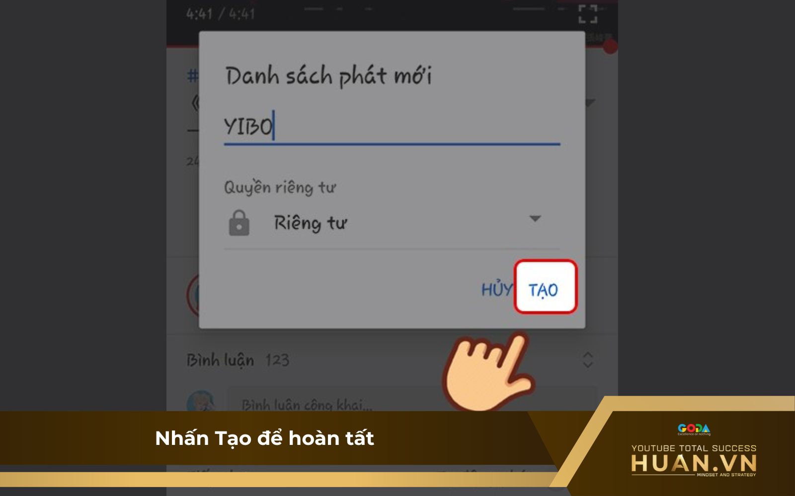 Cách tạo playlist trên điện thoại - B5: Nhấn “Tạo”