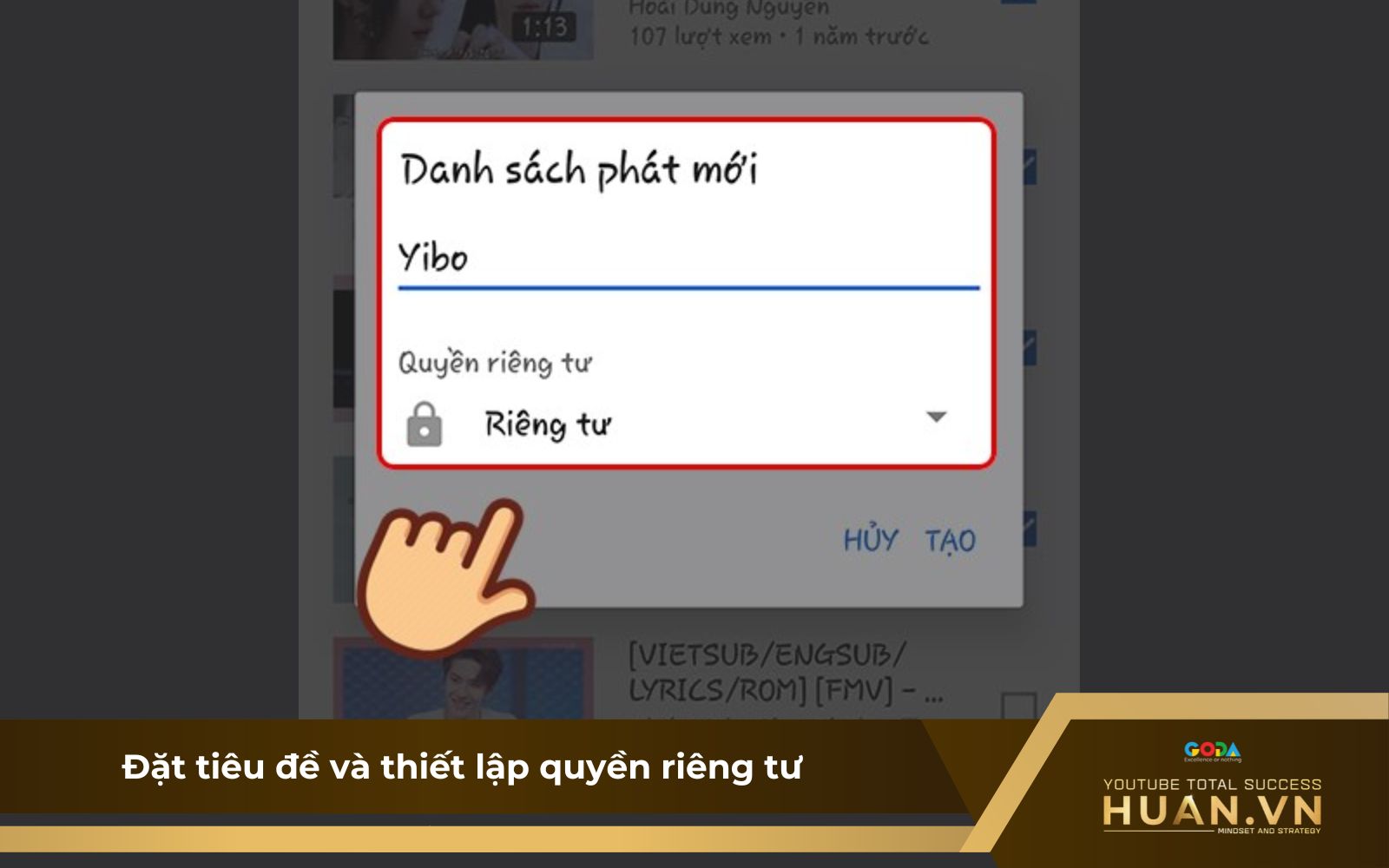 Cách tạo danh sách phát YouTube trên Thư viện - B4: Thiết lập quyền riêng tư 