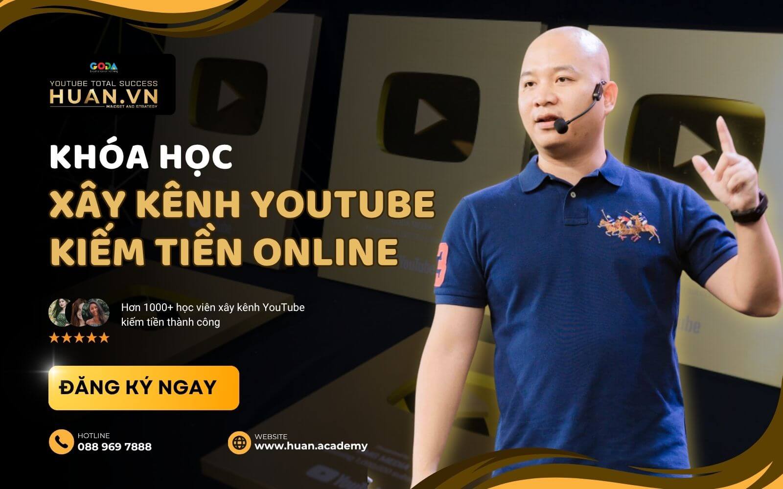 Tham gia khóa học ây kênh YouTube chuyên sâu tại Huân Academy Tham gia khóa xây kênh YouTube chuyên sâu tại Huân Academy