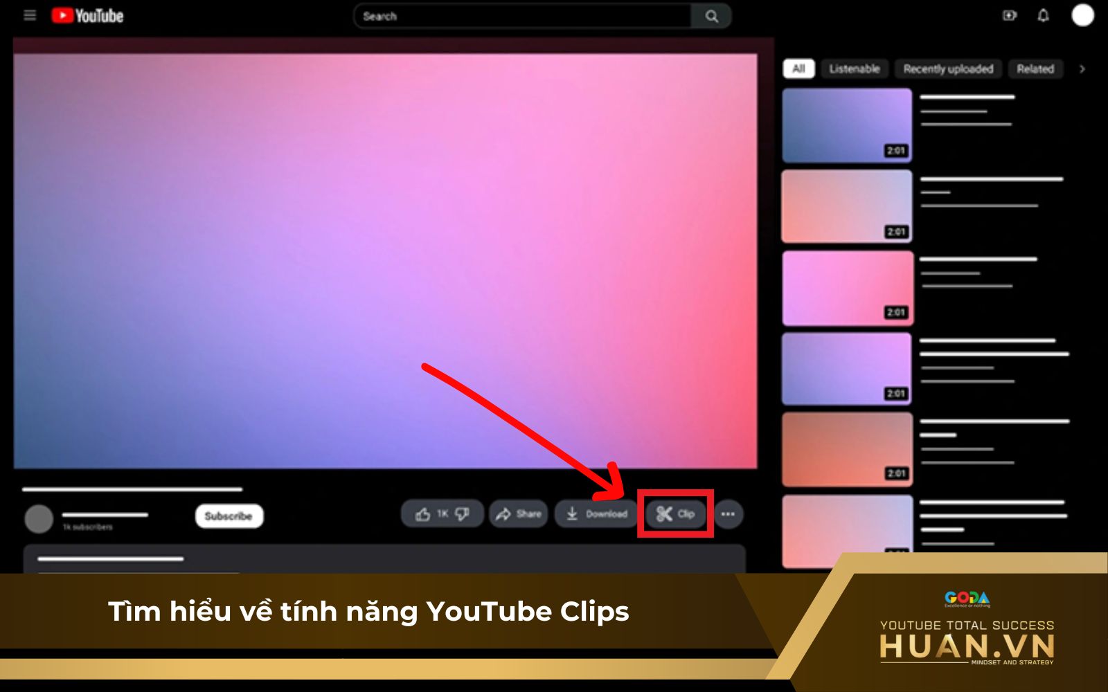 Tìm hiểu về YouTube Clip