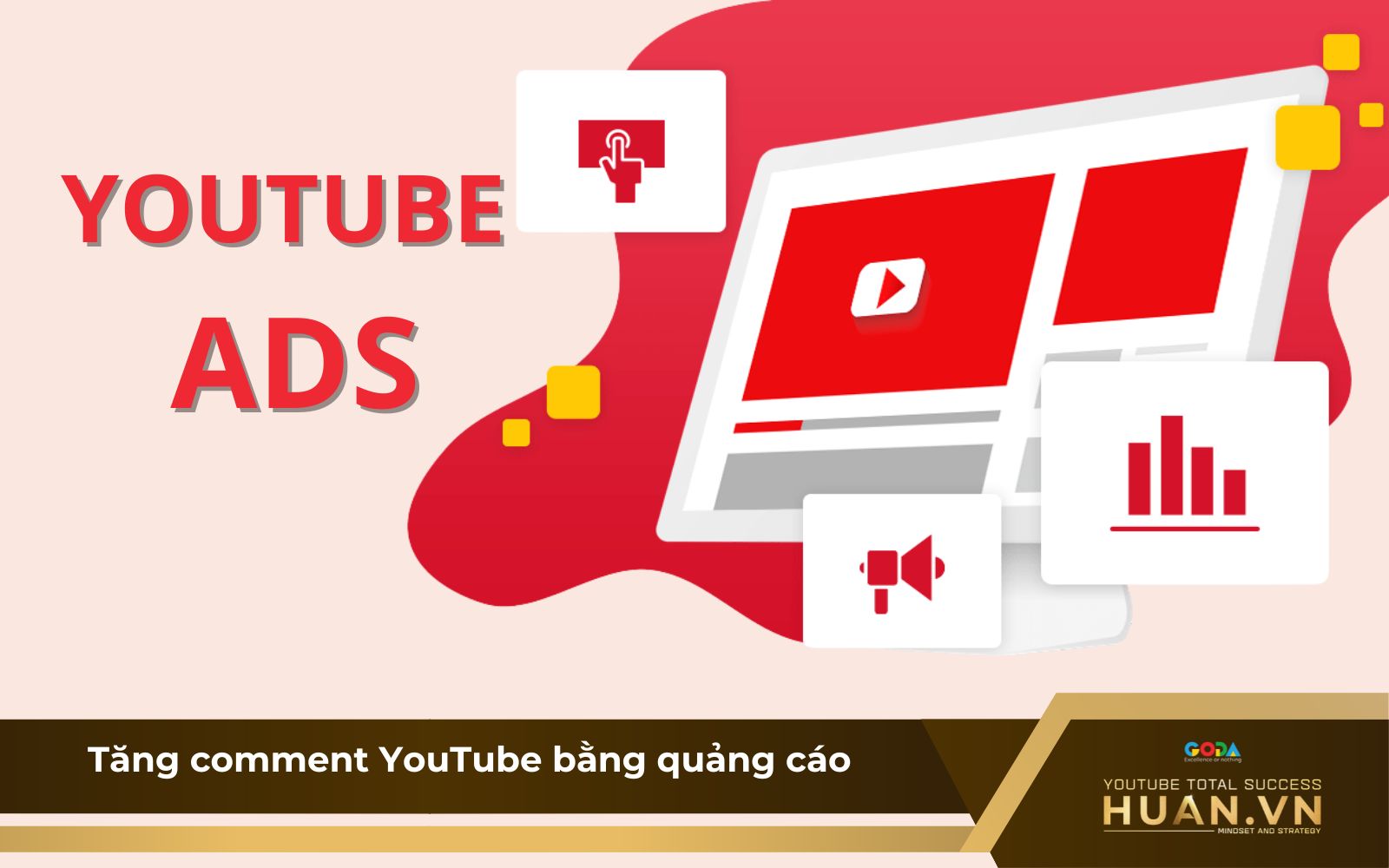 Chạy quảng cáo để video nhận được nhiều comments Chạy quảng cáo để video nhận được nhiều comments