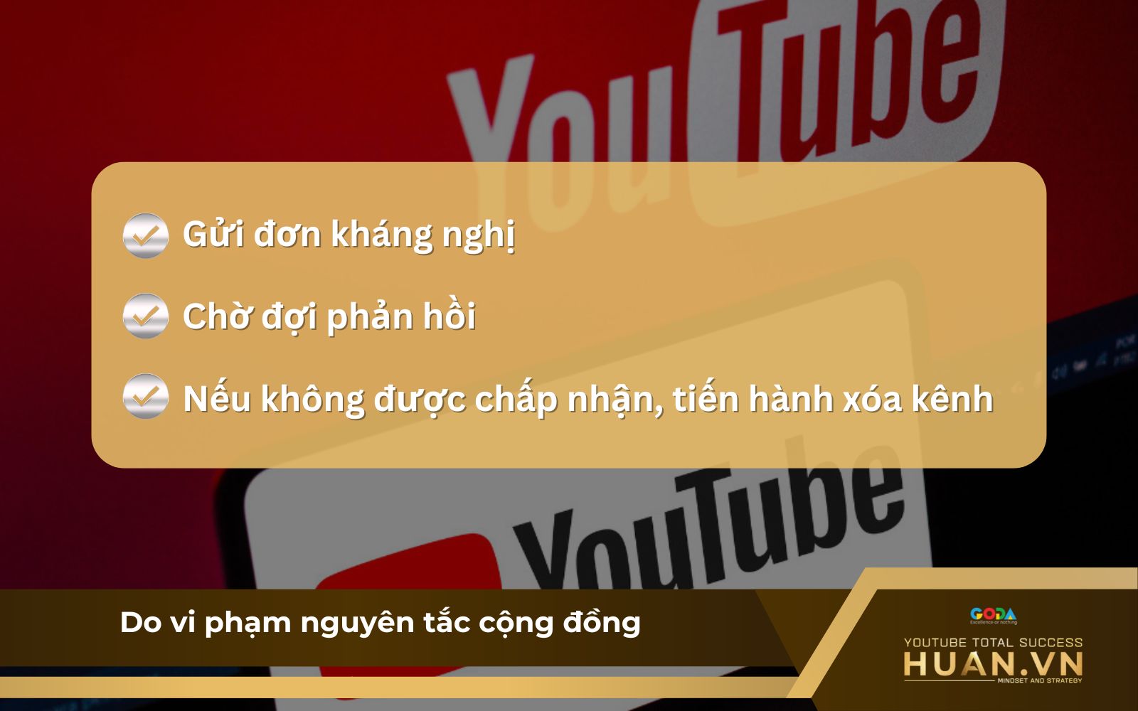 Hướng dẫn kháng YouTube bị chết do vi phạm Nguyên tắc cộng đồng Hướng dẫn kháng YouTube bị chết do vi phạm Nguyên tắc cộng đồng