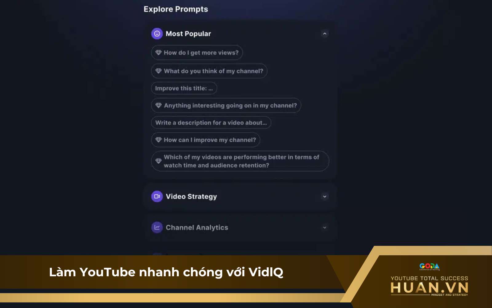 Tối ưu kênh, tăng lượt xem với VidIQ Tối ưu kênh, tăng lượt xem với công cụ AI VidIQ