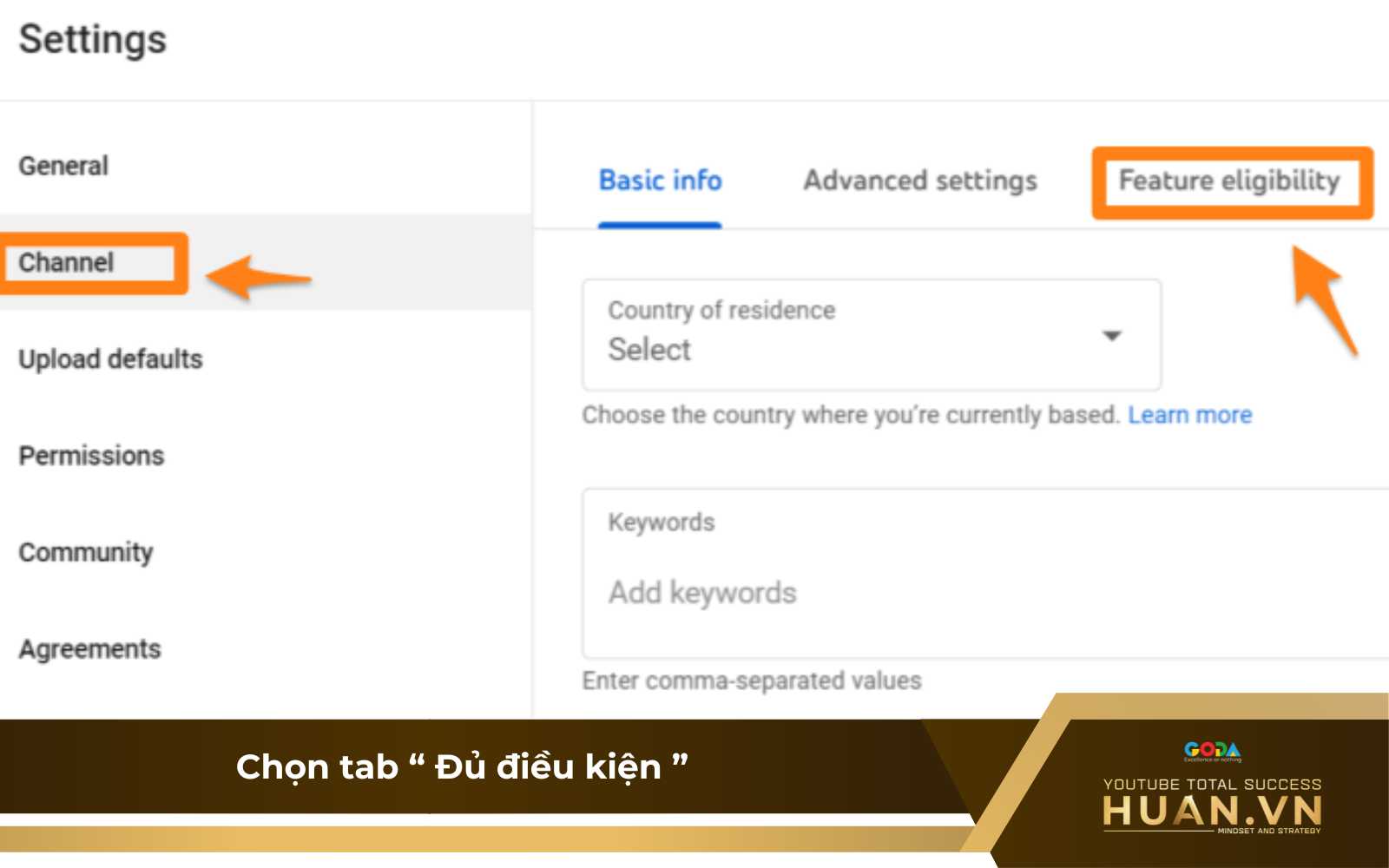 B1: Nhấp vào tùy chọn “ kênh ” và chọn tab “ Đủ điều kiện ” để xác minh tài khoản