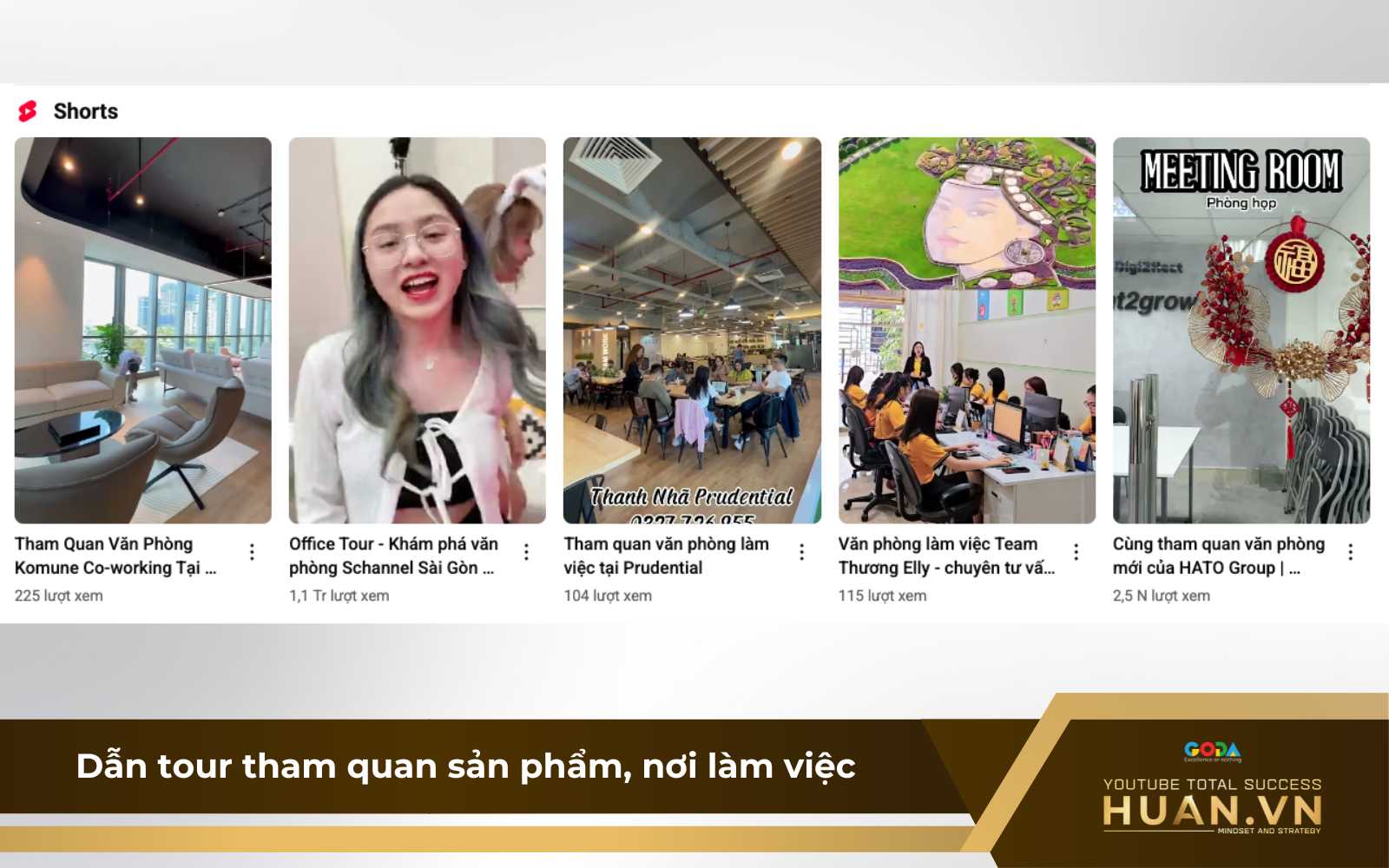 y-tuong-lam-video-youtube-shorts-tour-tham-quan-san-pham Làm video YouTube Shorts giới thiệu tour tham quan sản phẩm, nơi làm việc