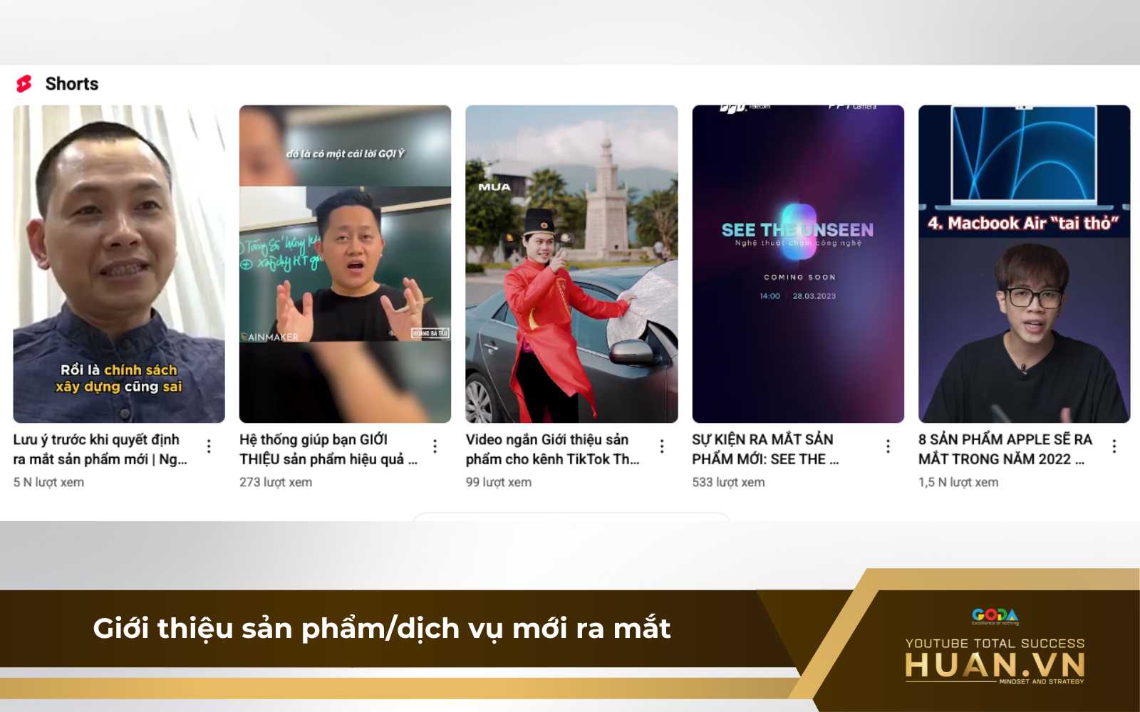 y-tuong-video-youtube-shorts-gioi-thieu-ve-san-pham-dich-vu-moi-ra-mat Tận dụng YouTube Shorts để giới thiệu sản phẩm hoặc dịch vụ mới ra mắt